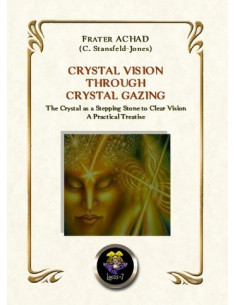 Crystal Vision Through Crystal Gazing